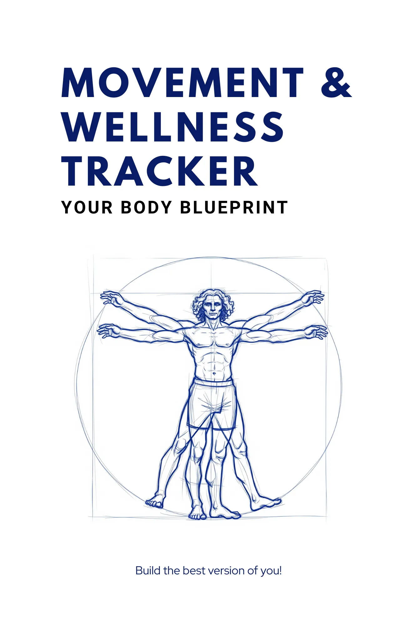 Movement and Wellness Tracker cover: a navy line drawing of the Vitruvian man on white